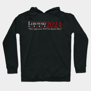 Lebowski Sobchak 2024 For President Hoodie